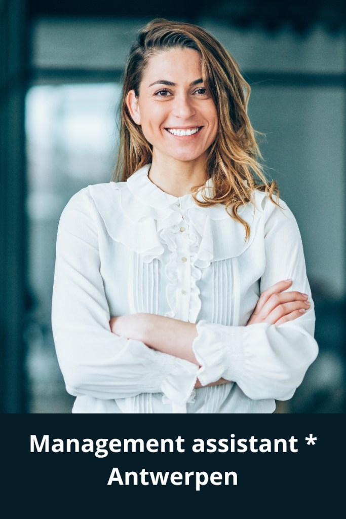 Management assistant Antwerpen vacature
